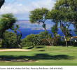 The 16th hole on the Old Blue course at Wailea Golf Club is a dogleg right par 5.